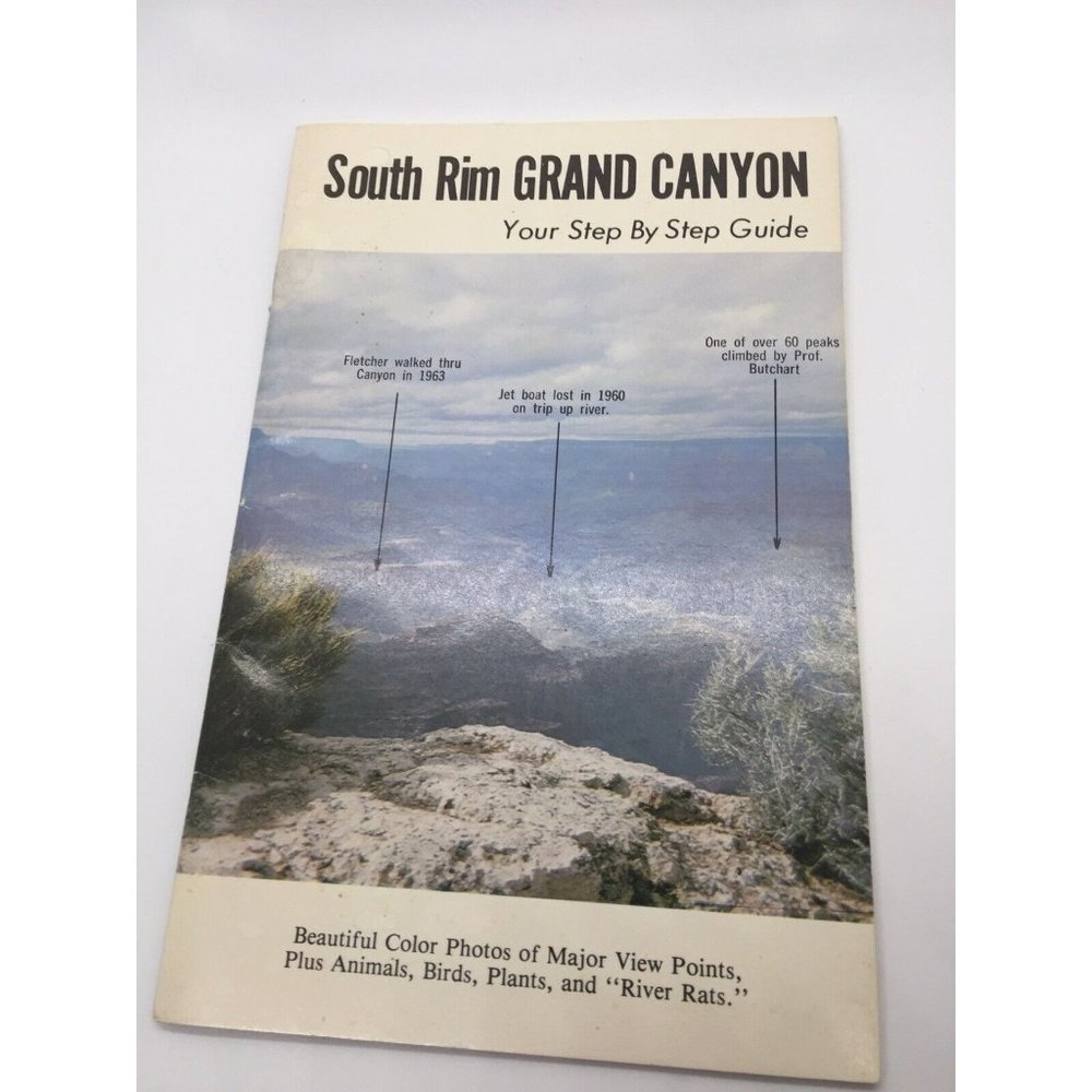 South Rim Grand Canyon Your Step by Step Guide Booklet Book Vintage 1984 3rd Rev
